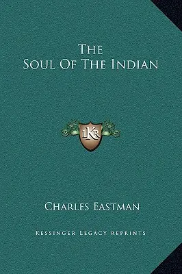 Duša Indiána - The Soul Of The Indian