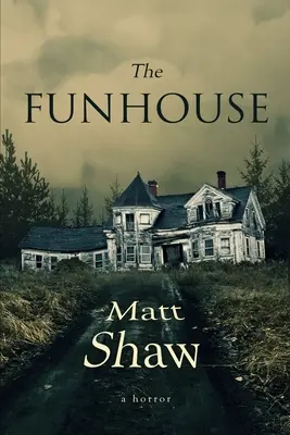 Dom zábavy - The Funhouse