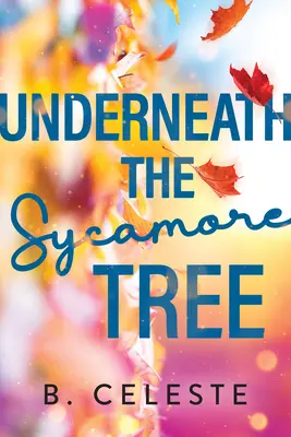Pod platanom - Underneath the Sycamore Tree