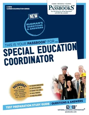 Koordinátor špeciálneho vzdelávania (C-3678): Študijná príručka k preukazom zväzok 3678 - Special Education Coordinator (C-3678): Passbooks Study Guidevolume 3678