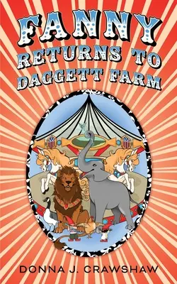 Fanny sa vracia na farmu Daggett - Fanny Returns to Daggett Farm