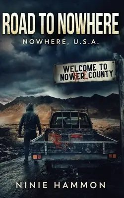 Cesta do nikam - Road To Nowhere