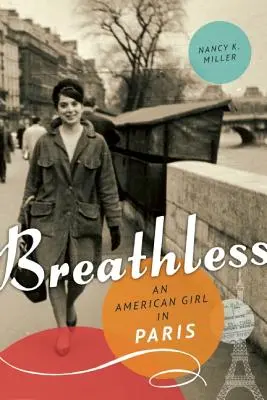 Bez dychu: Američanka v Paríži - Breathless: An American Girl in Paris
