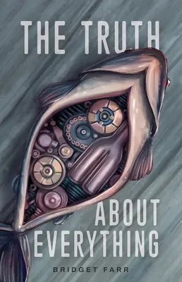Pravda o všetkom - The Truth about Everything