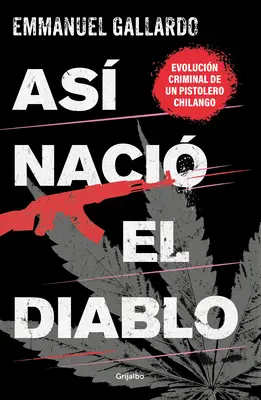 As Naci El Diablo / A tak sa narodil diabol - As Naci El Diablo / And Thus the Devil Was Born