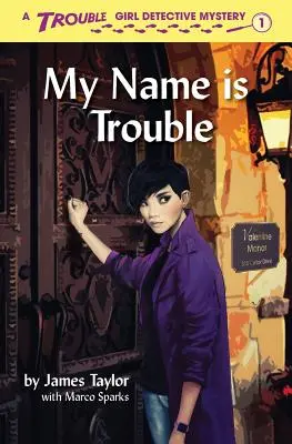 Volám sa Problém - My Name is Trouble