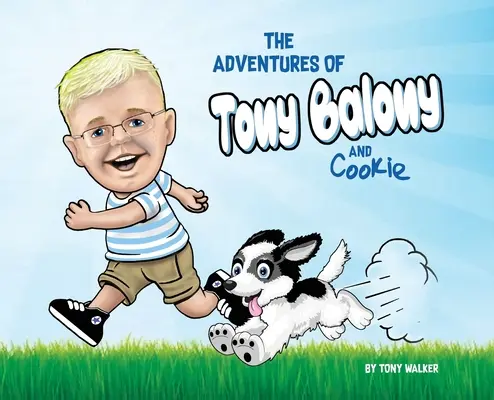 Dobrodružstvá Tonyho Balonyho a Cookie - The Adventures of Tony Balony And Cookie