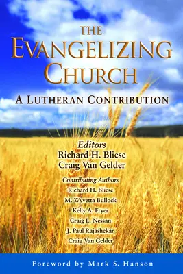Evanjelizujúca cirkev: Luteránsky príspevok - The Evangelizing Church: A Lutheran Contribution