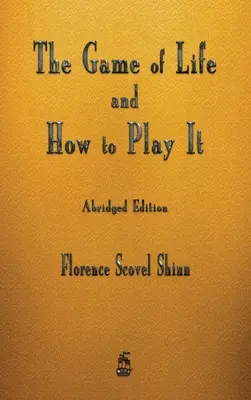 Hra o život a ako ju hrať - The Game of Life and How to Play It