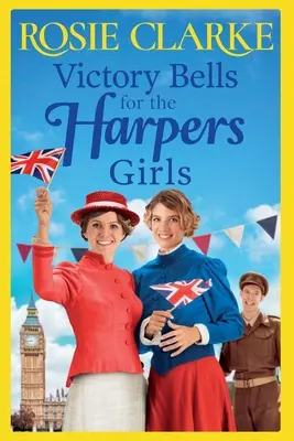Zvony víťazstva pre dievčatá z Harpersu - Victory Bells For The Harpers Girls
