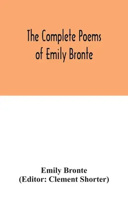 Kompletné básne Emily Bronteovej - The complete poems of Emily Bronte