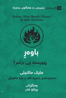 Veriť (kurdsky): Čo by som mal vedieť? - Believe (Kurdish): What Should I Know?