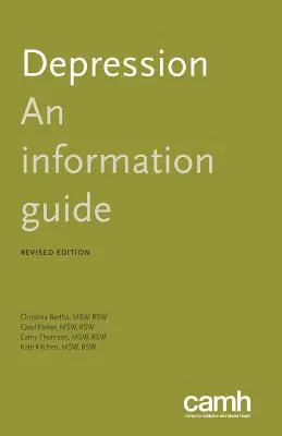 Depresia: Informačný sprievodca - Depression: An Information Guide