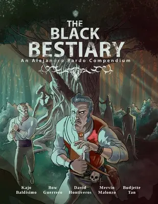 Čierny bestiár: Fantasmagória príšer a mýtov z Filipín - The Black Bestiary: A Phantasmagoria of Monsters and Myths from the Philippines