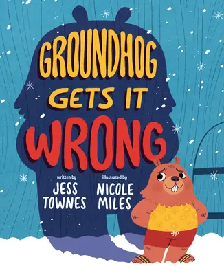 Hromnice sa mýlia - Groundhog Gets It Wrong
