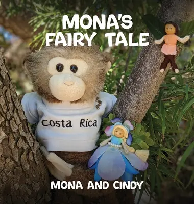 Monina rozprávka - Mona's Fairy Tale
