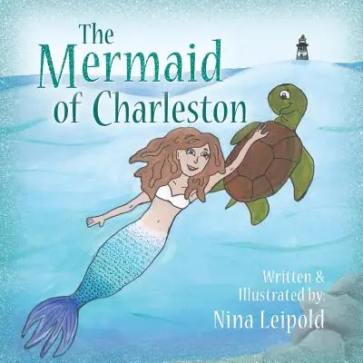 Morská panna z Charlestonu - The Mermaid of Charleston