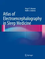 Atlas elektroencefalografie v spánkovej medicíne - Atlas of Electroencephalography in Sleep Medicine