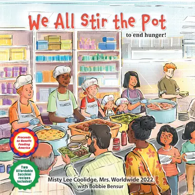 Všetci miešame do hrnca: Aby sme skoncovali s hladom! - We All Stir the Pot: To End Hunger!