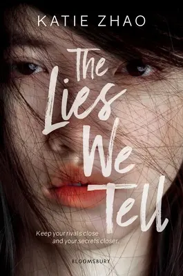 Lži, ktoré hovoríme - The Lies We Tell