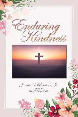 Trvalá láskavosť - Enduring Kindness