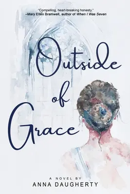 Mimo milosti - Outside of Grace
