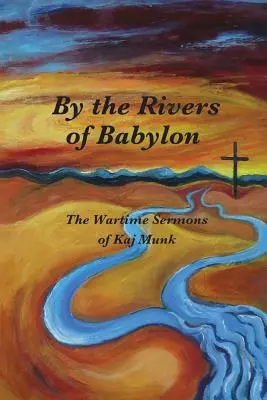 Pri babylonských riekach - By the Rivers of Babylon