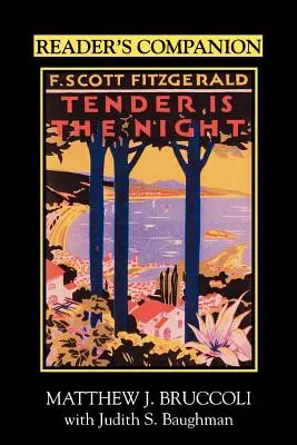 Čitateľský sprievodca k románu F. Scotta Fitzgeralda Nežná je noc - Reader's Companion to F. Scott Fitzgerald's Tender Is the Night