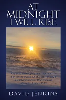 O polnoci vstanem - At Midnight I Will Rise