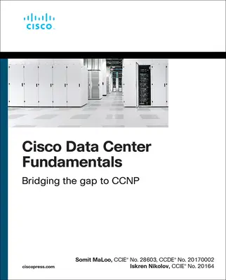 Základy dátového centra Cisco - Cisco Data Center Fundamentals