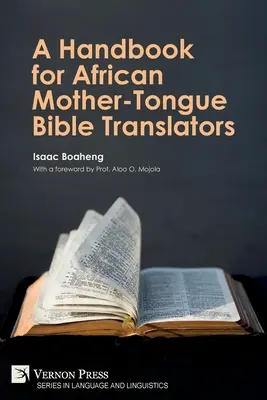 Príručka pre afrických prekladateľov Biblie do materinského jazyka - A Handbook for African Mother-Tongue Bible Translators