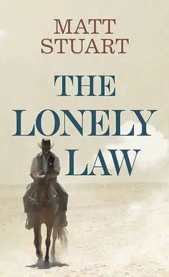 Osamelý zákon - The Lonely Law