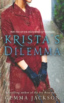 Kristina dilema - Krista's Dilemma