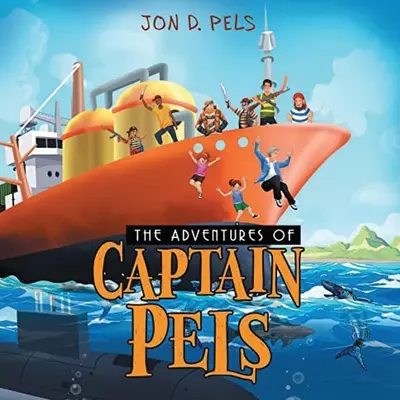 Dobrodružstvá kapitána Pelsa - The Adventures of Captain Pels