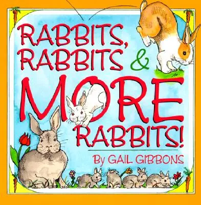 Králiky, králiky a ďalšie králiky - Rabbits, Rabbits & More Rabbits