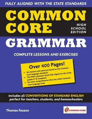 Spoločný základ gramatiky: vydanie pre stredné školy - Common Core Grammar: High School Edition