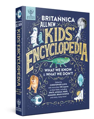 Britannica All New Kids' Encyclopedia: Čo vieme a čo nie - Britannica All New Kids' Encyclopedia: What We Know & What We Don't