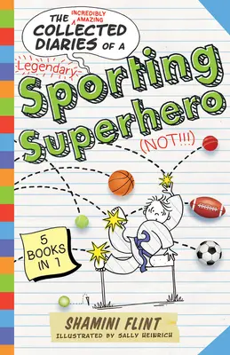 Zborník denníkov športového superhrdinu - Collected Diaries of a Sporting Superhero