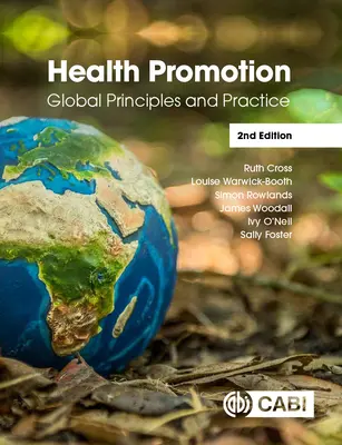 Podpora zdravia: Globálne princípy a prax - Health Promotion: Global Principles and Practice