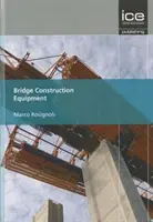 Zariadenia na stavbu mostov - Bridge Construction Equipment