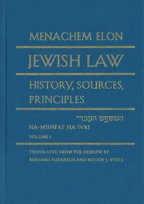 Židovské právo, súbor 4 zväzkov: Dejiny, pramene, princípy - Jewish Law, 4-Volume Set: History, Sources, Principles