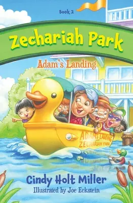 Zechariah Park: Adamovo pristátie - Zechariah Park: Adam's Landing