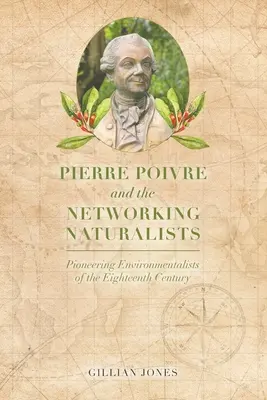 Pierre Poivre a sieťoví prírodovedci - Pierre Poivre and the Networking Naturalists