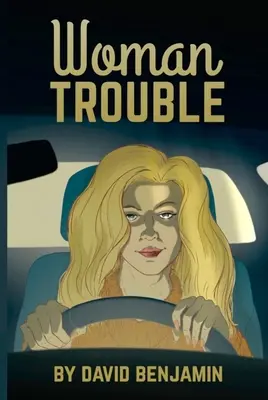 Problémy žien - Woman Trouble