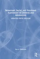 Behaviorálne, sociálne a emocionálne hodnotenie detí a dospievajúcich - Behavioral, Social, and Emotional Assessment of Children and Adolescents
