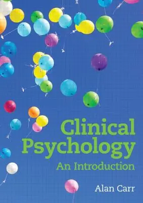 Klinická psychológia: Úvod do psychológie - Clinical Psychology: An Introduction