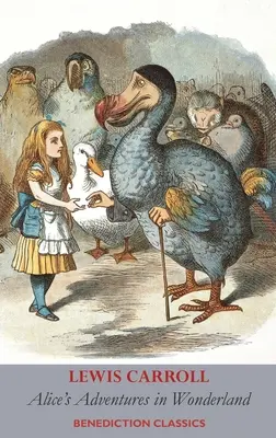 Alicine dobrodružstvá v krajine zázrakov (plne farebne ilustrované) - Alice's Adventures in Wonderland (Fully illustrated in color)