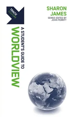 Skladba: Svetonázor a jeho dôsledky: Sprievodca študenta svetonázorom - Track: Worldview: A Student's Guide to Worldview