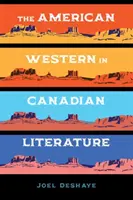 Americký western v kanadskej literatúre - The American Western in Canadian Literature