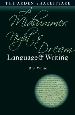Sen noci svätojánskej: Jazyk a písanie - A Midsummer Night's Dream: Language and Writing